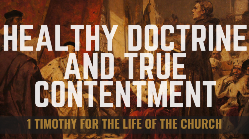 BIBLE STUDY: 1 Timothy for the life of the Church - Healthy doctrine and true contentment Image