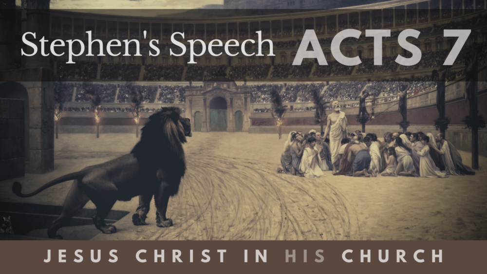BIBLE STUDY: Jesus Christ in His Church - Stephen's Speech Image