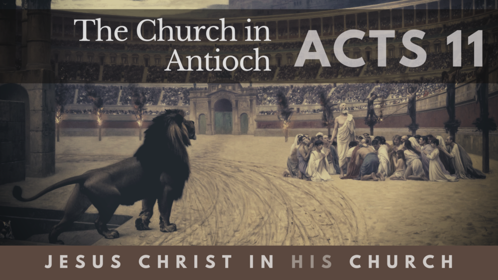 BIBLE STUDY: Jesus in His Church - The Church in Antioch Image