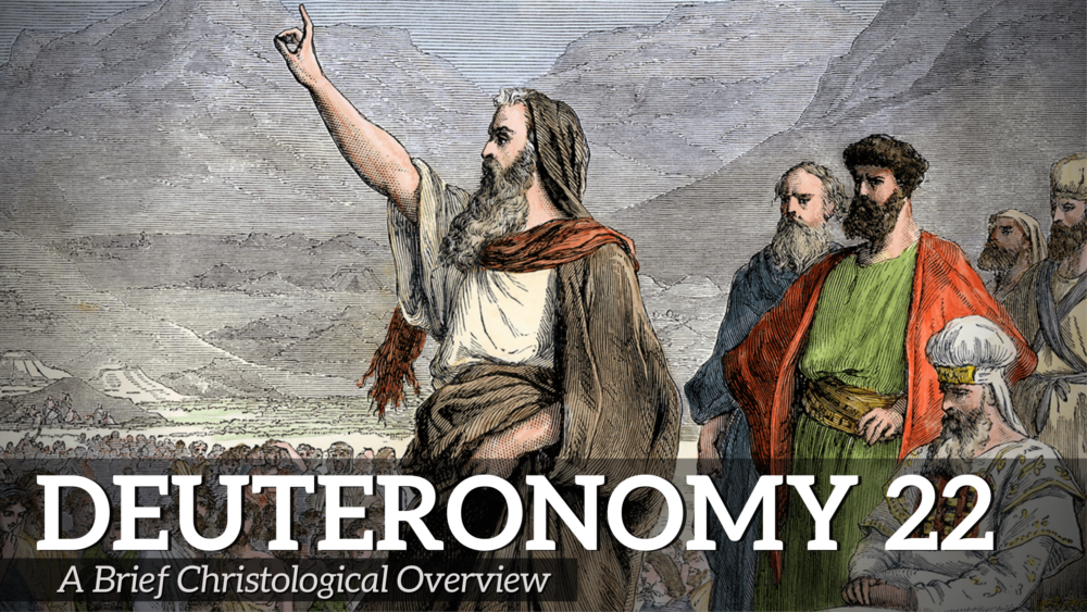 THROUGH THE BIBLE - Deuteronomy 22 : The Starting Point of Truth
