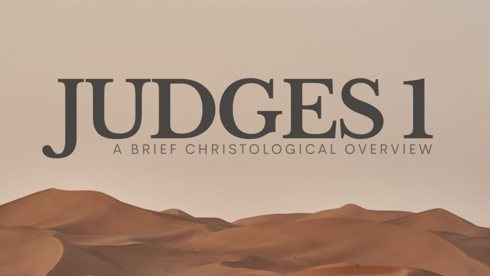 THROUGH THE BIBLE - Judges 1 - The need of a leader
